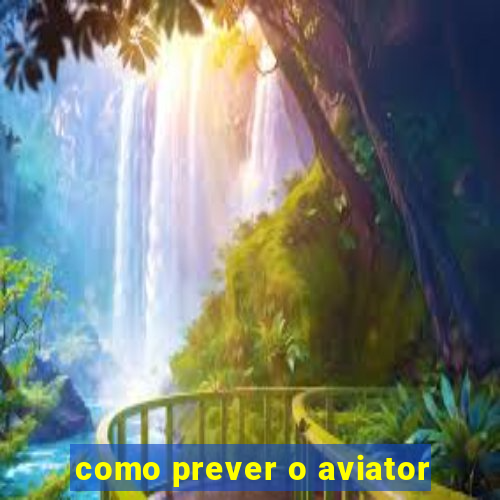 como prever o aviator